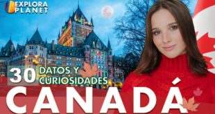 30 Datos y Curiosidades que no sabías de Canadá